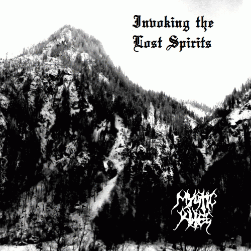Mystic Rites : Invoking the Lost Spirits